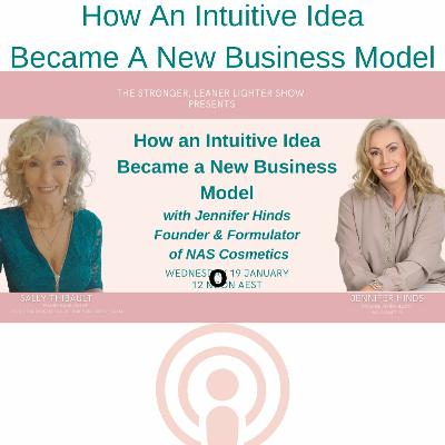 How An Intuitive Idea Became A New Business Model