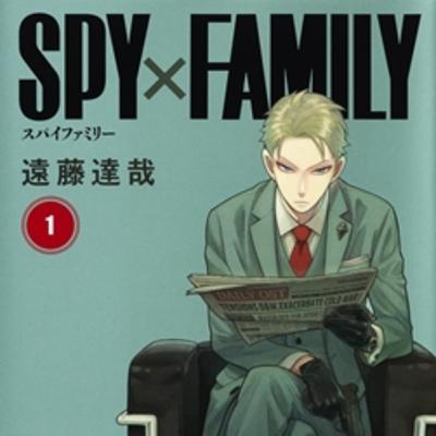 vol.004：Spy × Family：Wholesome Cold War Secrets