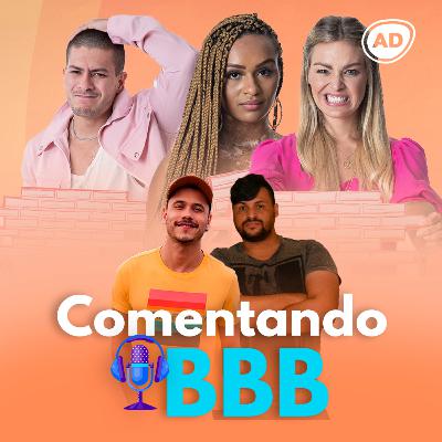 Comentando BBB #6: Quarto paredão, Natália crescendo, Pedro Scooby não me engana e muito mais.