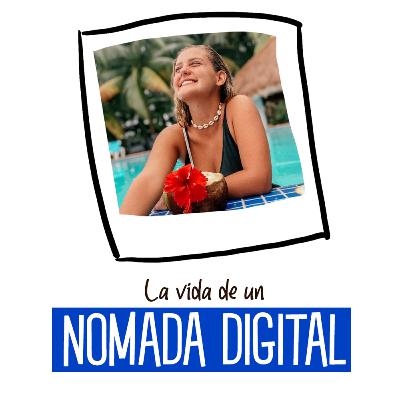 La vida de un nómada digital - Roberta Elizondo
