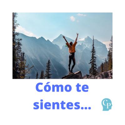 Cómo te sientes...