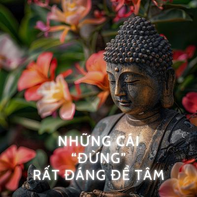 Những cái "Đừng" rất đáng để tâm