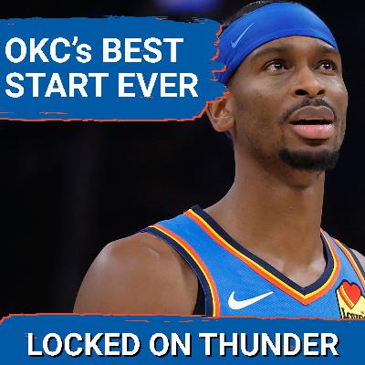 OKC Thunder Get BEST START in Team HISTORY | SGA OWNS 3rd Quarter | Offense is Changing