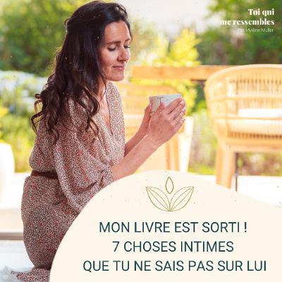 #80 7 choses que tu ne sais pas sur mon livre