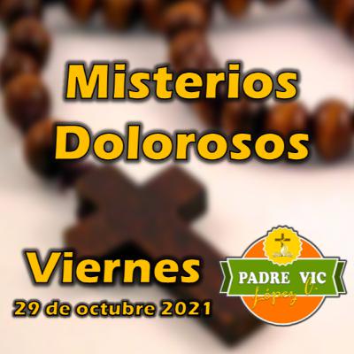 Rosario de Hoy - Misterios Dolorosos