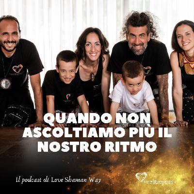 Quando non ascoltiamo più il nostro ritmo