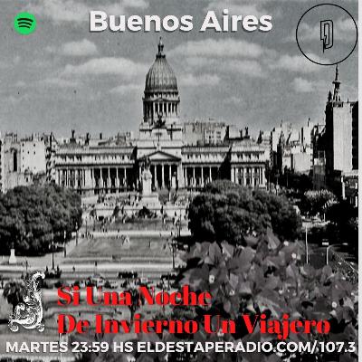 #SiUnaNocheDeInviernoUnViajero: Buenos Aires