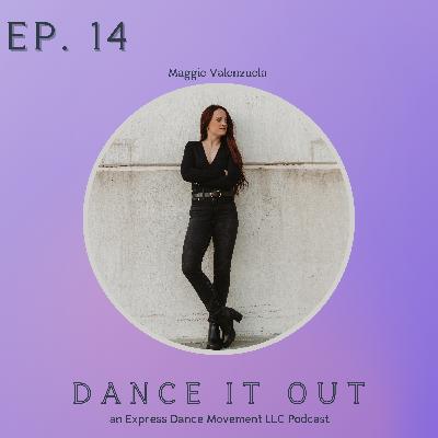 Positive Dance Competition Advice with Maggie Valenzuela