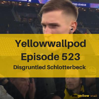 EP 532: Disgruntled Schlotterbeck EP 532: Disgruntled Schlotterbeck
