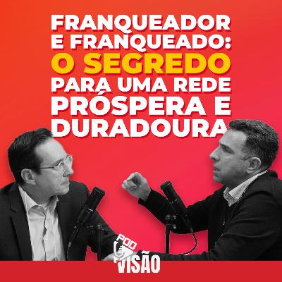 Como criar uma rede de franquias realmente próspera e duradoura?