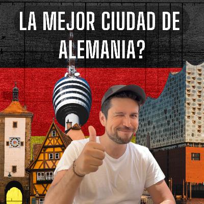 Cúal es la mejor ciudad de Alemania?