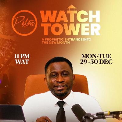 WATCHTOWER: Living a vision Crafted Life - Part 2 - Pastor Ayo Ajani WATCHTOWER: Living a vision Crafted Life - Part 2 - Pastor Ayo Ajani