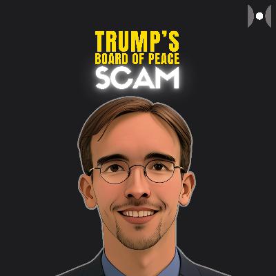 Building a Private 'Trump UN': The Massive Board of Peace Scam. Building a Private 'Trump UN': The Massive Board of Peace Scam.