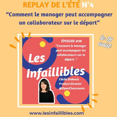 [REPLAY] Comment le manager peut accompagner les collaborateurs sur le départ - Cécile Dubouis - OpenClassrooms - Product Director