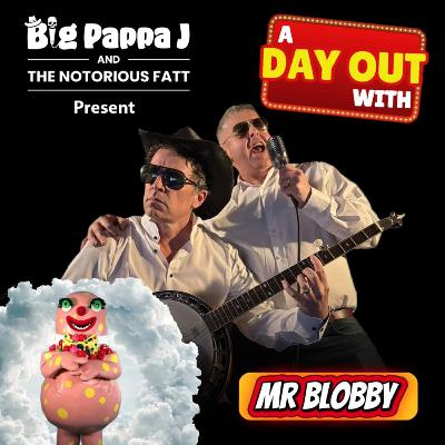 A Day Out With....'Mr Blobby'