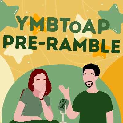 Pre-Ramble 316