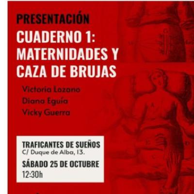 Presentación cuaderno 1: Maternidades y caza de brujas