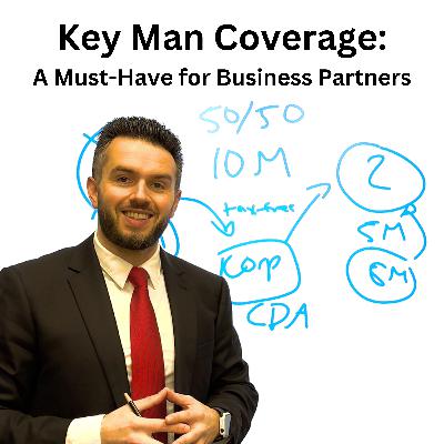 Key Man coverage for Business Partners.