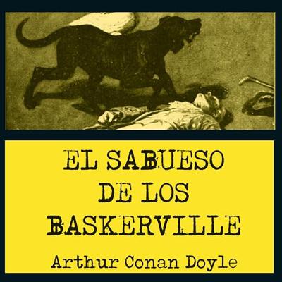 El sabueso de los Baskerville 3 (Audiolibro) | Prueba Gratis