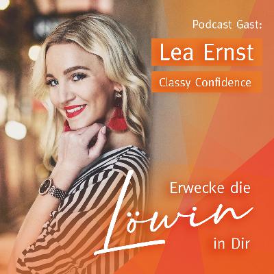 #003 Werde zur wahren Macherin – Werde Confident in deinem Business! Im Gespräch mit Lea Ernst #003 Werde zur wahren Macherin – Werde Confident in deinem Business! Im Gespräch mit Lea Ernst