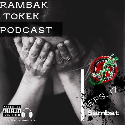 Episode 17 - Sambat