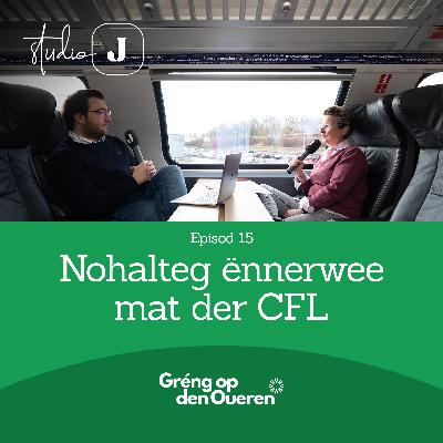 Nohalteg ënnerwee mat der CFL