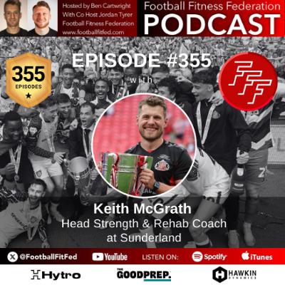 #355 "Promotion to the Premier League" with Keith Mcgrath