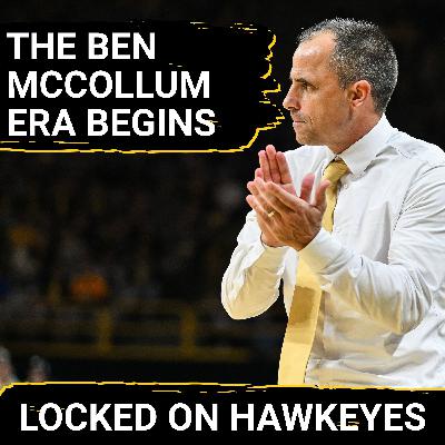 REVOLUTION: Iowa's NEW ERA Begins with DOMINANT Victory as McCollum IGNITES Carver Arena | Defense and Pace REDEFINE Hawkeyes