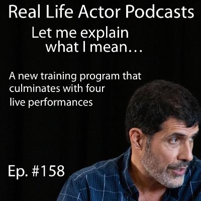Episode 158: A new training program that culminates with four live performances Episode 158: A new training program that culminates with four live performances
