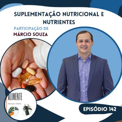 Suplementação Nutricional e Nutrientes Suplementação Nutricional e Nutrientes