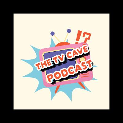 The TV Cave Episode 1