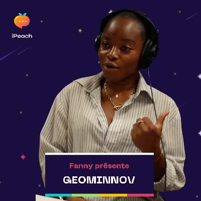 Innover pour l’habitat de demain avec Fanny Fanou, fondatrice de Geominnov Innover pour l’habitat de demain avec Fanny Fanou, fondatrice de Geominnov