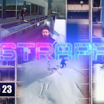 UNSTRAPPED Episode 23 UNSTRAPPED Episode 23