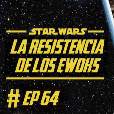 064 - La Resistencia de los Ewoks 064 - La Resistencia de los Ewoks