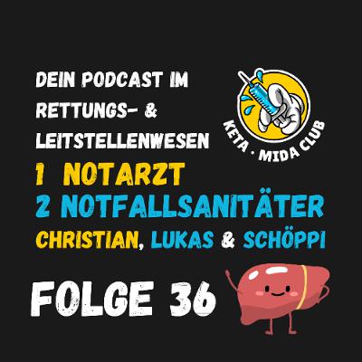 Folge 36 Die Leber: Das stille Kraftwerk – Lebensretter, Filterorgan & präklinische Falle | Keta Mida Club