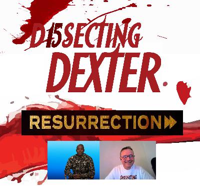 Dexter Resurrection - First thoughts - Ntare Guma Mbaho Mwine interview