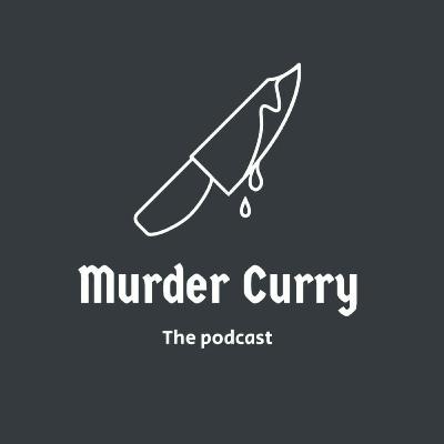 Renuka and Seema "the sinister sisters" : Indian Murder Curry Ep 2