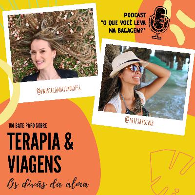 Terapia & Viagem - os divãs da alma!