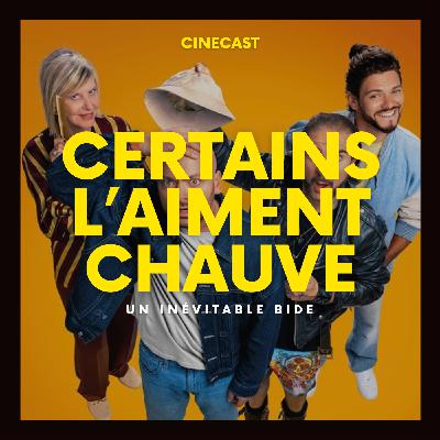 CERTAINS L'AIMENT CHAUVE : un inévitable bide