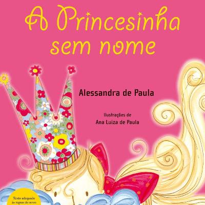 A princesinha sem nome.