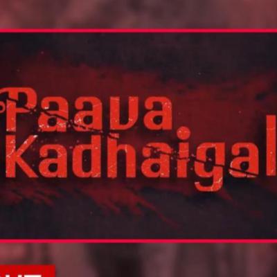 Paava Kadhaigal | Official Trailer in my POV || tamil podcast || KOAN PODCAST