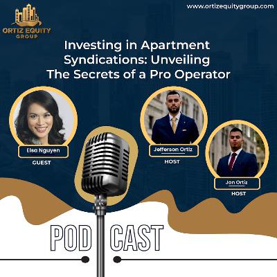 🎙️Investing in Apartment Syndications: Unveiling The Secrets of a Pro Operator
