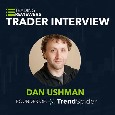 Dan Ushman of TrendSpider [Interview]