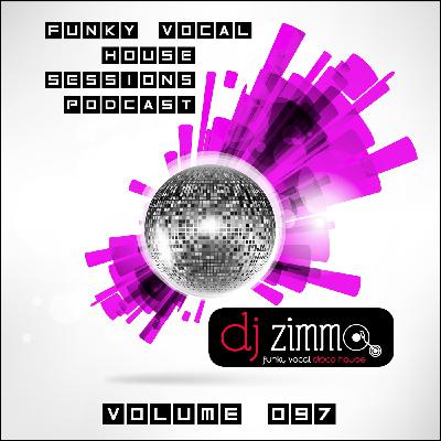 FVHS 097 (Mixed By DJ Zimmo)