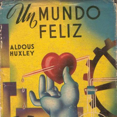 Un mundo felíz