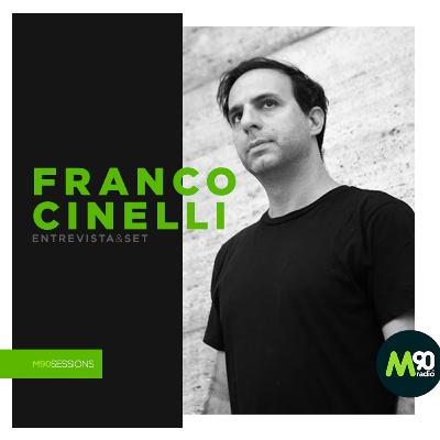 M90Sessions - ENTREVISTA FRANCO CINELLI