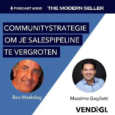 Communitystrategie om je salespipeline te vergroten | Podcast #005: The Modern Seller