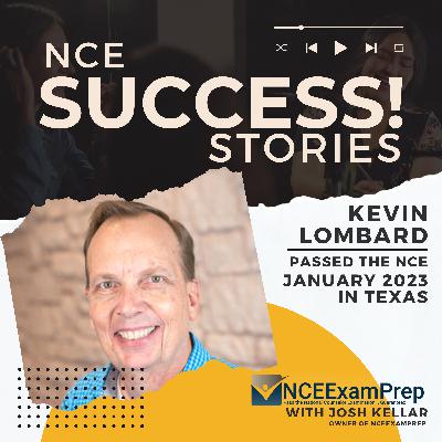 NCE Success Story - Kevin NCE Success Story - Kevin