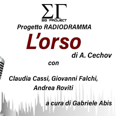 RADIODRAMMA - L'orso di A. Cechov