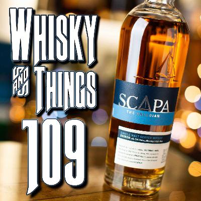EP109 SCAPA - THE ORCADIAN - SKIREN SINGLE MALT SCOTCH WHISKY - From the Island of Orkney EP109 SCAPA - THE ORCADIAN - SKIREN SINGLE MALT SCOTCH WHISKY - From the Island of Orkney